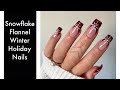 Snowflake &amp; Flannel French Tip Holiday Winter Nail Art