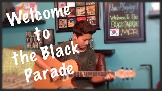 Welcome To The Black Parade - My Chemical Romance - Fingerstyle Guitar Cover chords