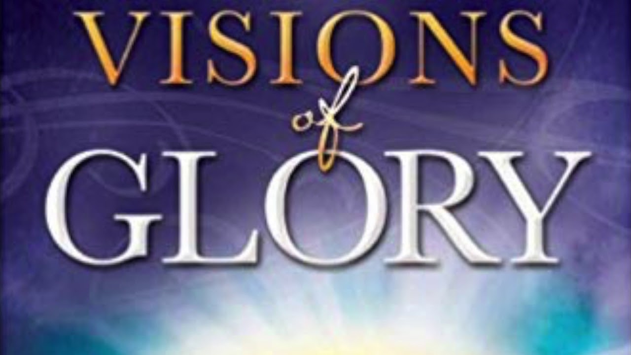 visions of glory audio