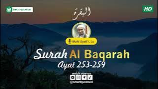 Surah Al Baqarah Ayat 253-259 Mufti Syafii