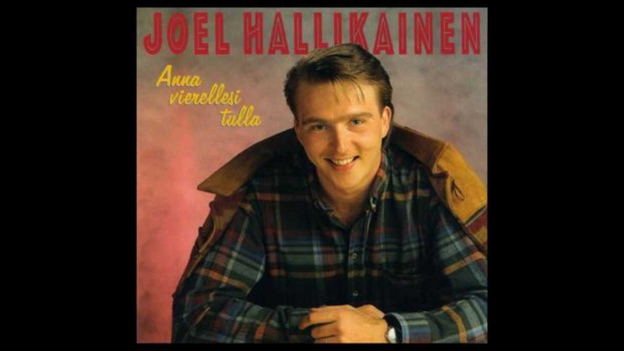 Watch Joel Hallikainen - Anna vierellesi tulla on YouTube Watch Joel Hallikainen - Anna vierellesi tulla on YouTube