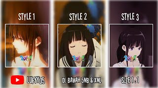 PRESET AM ANIME🎟️|| DJ C'EST LA VIE X BAHANA PUI VIRAL TIKTOK🎶|| 3 STYLE || CHITANDA ERU💕