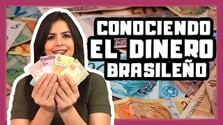 Conociendo el dinero brasileño (Real) | BRASILERANDO