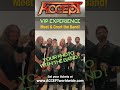 Meet the band! Check out ACCEPT's VIP Experience on the upcoming tours!