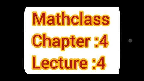 Higher Math 2nd Paper : Class (XI & XII): Chapter 4: Lecture 4