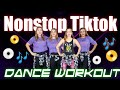 Nonstop Tiktok Dance Remix / Zumba / Dance Fitness Workout / Dance Compilation