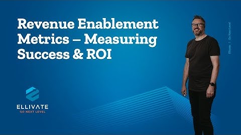 Revenue Enablement Metrics