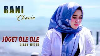 Rani Chania - Joget Ole Ole (Video Lirik)