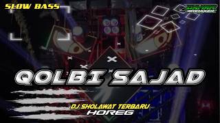 DJ SHOLAWAT QOLBI SAJAD TERBARU 2026
