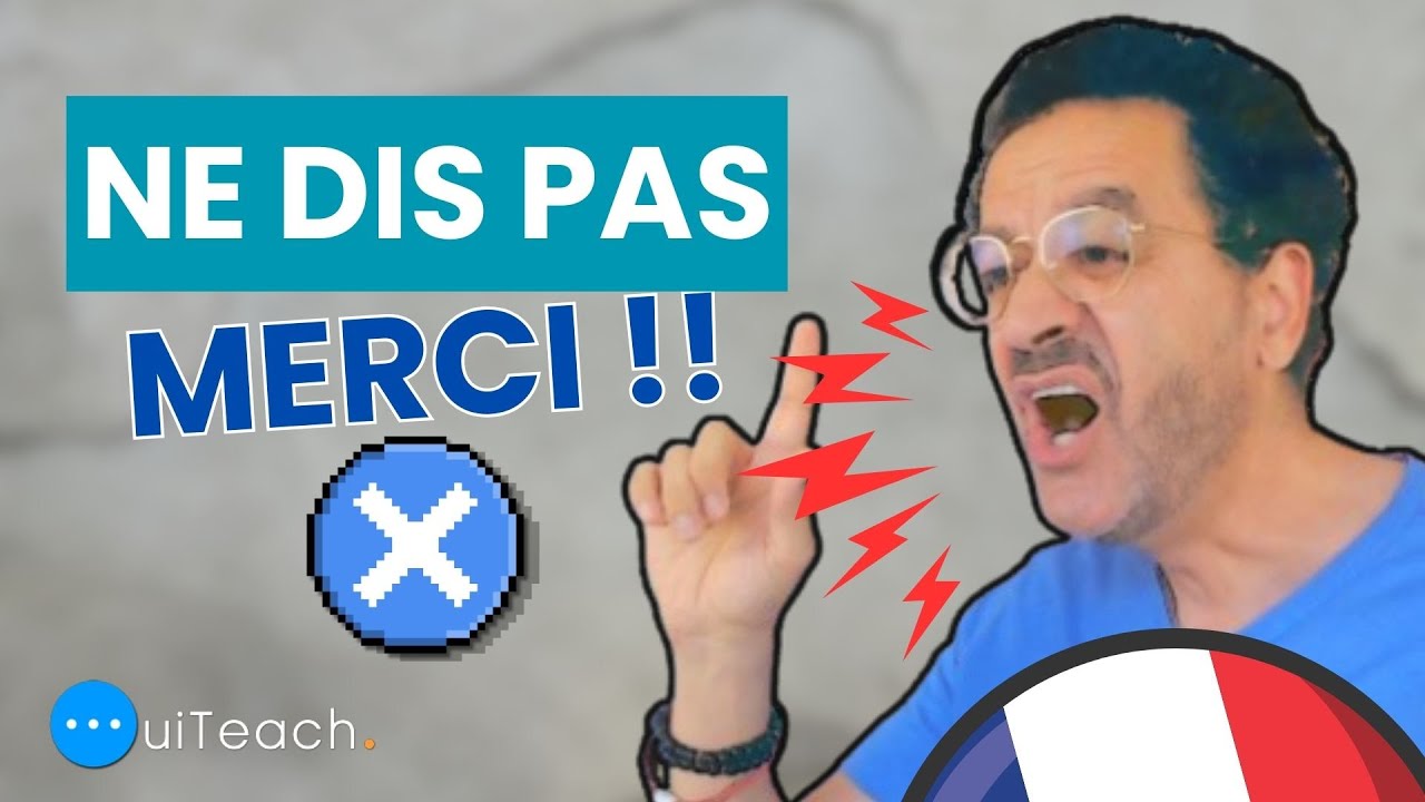 Ne dis pas merci !🤚 (d'autres façons de dire 