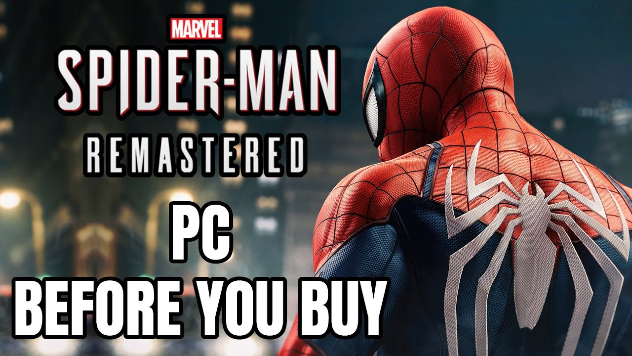 Marvel's Spider-Man Remastered System Requirements