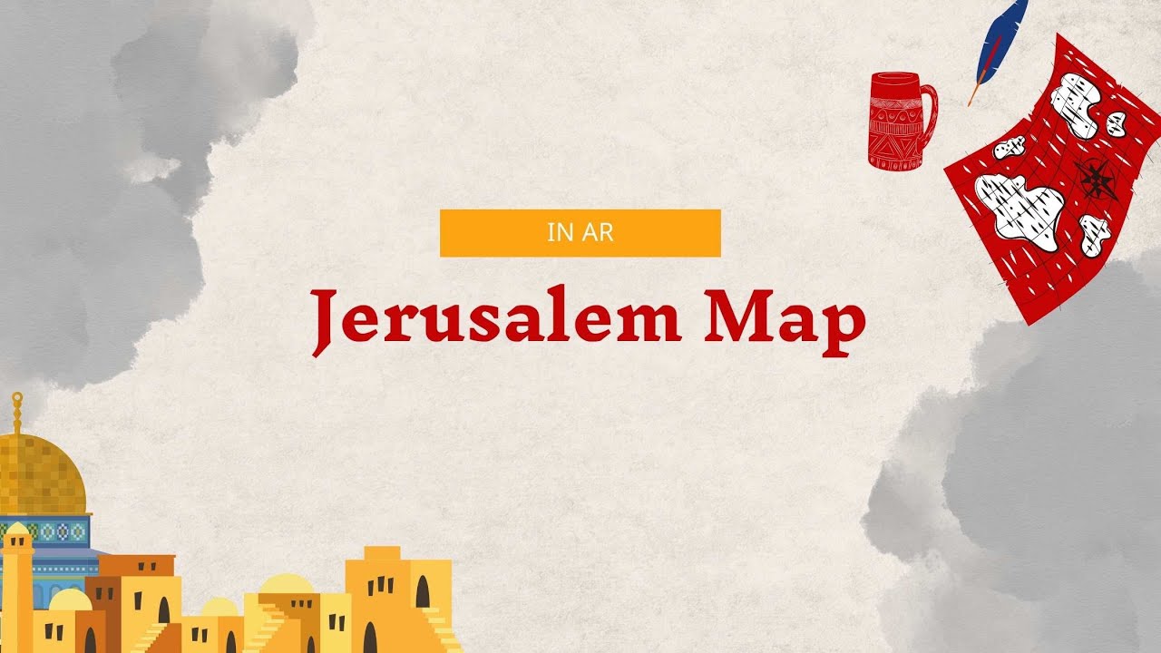 Jerusalem AR map YouTube