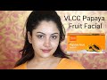VLCC Papaya Fruit Facial Step By Step Review | Anusha Beauty