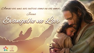 Evangelho no Lar | Cristo | 14.05.2024