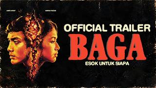 TRAILER RASMI BAGA: ESOK UNTUK SIAPA | DI PAWAGAM 5 NOVEMBER 2026