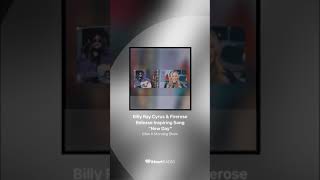 Billy Ray Cyrus & Firerose Release Inspiring Song "New Day"
