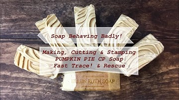 Soap Behaving Badly! Making, Cutting & Stamping Cold Process Pumpkin Soap Ellen Ruth Soap