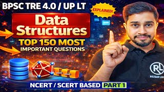 BPSC TRE 4.0 Computer Science 🔥 Data Structures Most Expected MCQs | UP LT Grade | Part 1 | Triloki