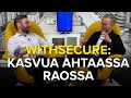 Withsecure kasvua ahtaassa raossa