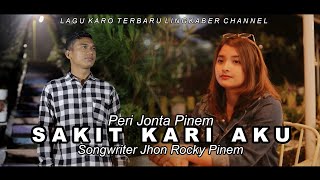 LAGU KARO TERBARU 2022 - Sakit Kari aku - Peri Jonta Pinem (Official Music Video)