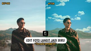 Cara Edit Foto Langit Menjadi Biru Terbaru Di Epik