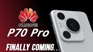Huawei P70 Pro launch on April 2: First Look, Specs & Price Leaks