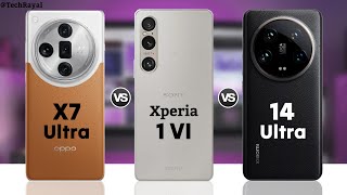 Oppo Find X7 Ultra vs Sony Xperia 1 VI vs Xiaomi 14 Ultra || Price | Full Comparison