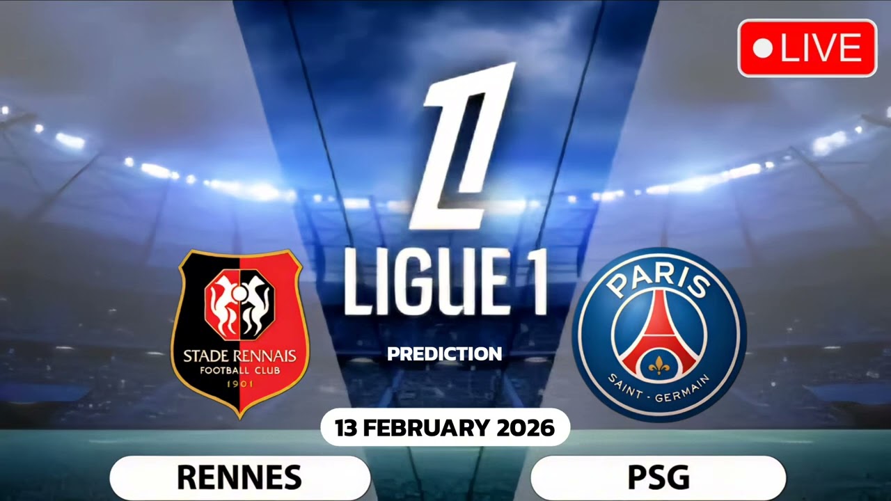 Rennes VS PSG | France Ligue 1 Match Prediction