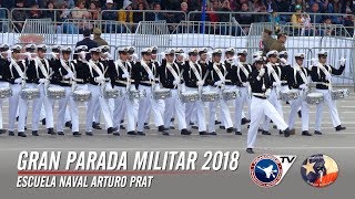 Escuela Naval, Gran Parada Militar Chile 2018. Fidaegroup TV 2 de 9 / Chilean Military Parade