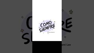 Como Siempre | Ep 0 #shortvideo #webtoon #doblaje #doblajelatino #webtoondub #short