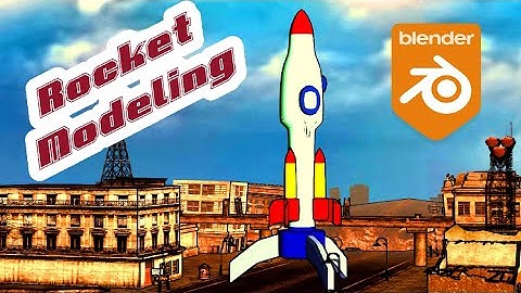 Blender Tutorial Rocket Modeling