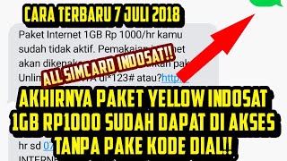 Trik Baru Daftar Paket Yellow Indosat 1gb Rp1000 Tanpa Kode Dial Terbaru 7 Juli 2018 Youtube