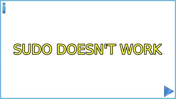 Ubuntu: Sudo doesn