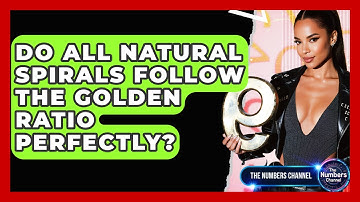 Do All Natural Spirals Follow The Golden Ratio Perfectly? - The Numbers Channel