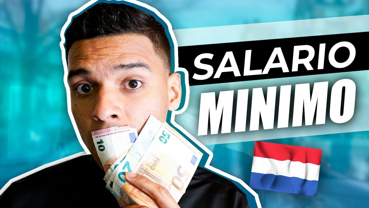 SALARIO MINIMO EN HOLANDA 2020 - YouTube