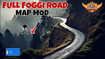 Map Mod Bussid 4.1.2 - New Foggy Road Map Mod For Bus Simulator Indonesia |Longest Map |Bussid