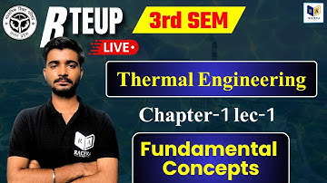 Bteup 3rd Semester || Up Polytechnic 3rd Semester Thermal Engineering || Ch-1 Fundamental Concepts