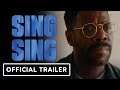 Sing Sing - Official Trailer (2024) Colman Domingo, Paul Raci