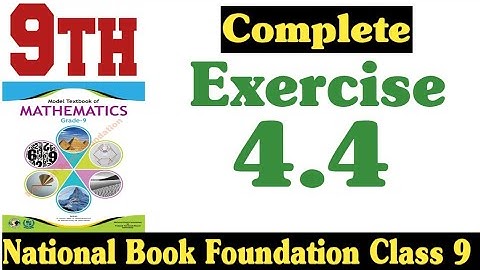 Class 9 Maths Chapter 4 Exercise 4.4 | ex 4.4 class 9 | 4.4 math class 9 | Fazal Academy