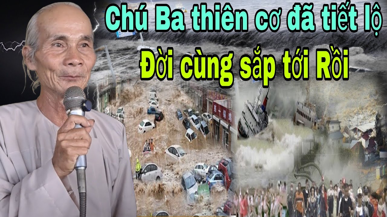 CHÚ BA Thiên cơ.tiết lộ.đời cùng sắp tới.tu mau kẻo trể.kênh YouTube pghh đông dương chia sẽ