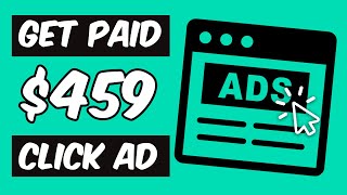 Click Ads and Make Money | $459 Clicking Ads (Make Money Online)