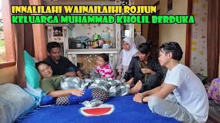 Niat Mau  Silaturahmi Ke Kampung Kholil..Malah Berubah Menjadi Duka..Adiknya Kholil Meninggal Dunia.