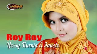 Yessy Kurnia Feat Fauzie - Roy Roy | Dangdut ( Music Video)