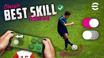 eFootball 2026 Mobile Skill Tutorial [ Classic Control ]