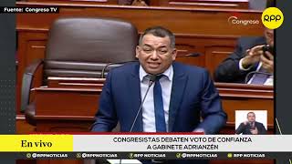 🔴 Congreso debate voto de confianza al gabinete Adrianzén