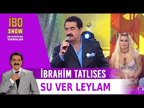 Su Ver Leylam - İbrahim Tatlıses - Canlı Performans