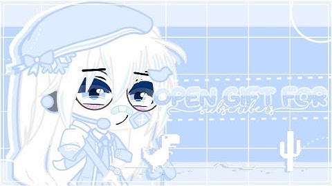 [CLOSE] Open Gift Intro For Subscribers || [7/7] Read Desk