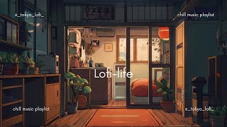 lofi playlist chill and relaxing lofi mix in my room 作業用・勉強用bgm #21