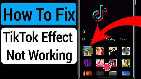 How to Fix Tiktok Effects Not Working on Android (2023) | TikTok Filters Not Showing