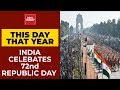 Republic Day Live Updates: India To Celebrate 72nd Republic Day Today Amid COVID-19 Protocols